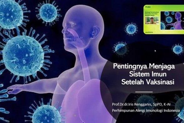 Ahli Imunologi Mengingatkan agar Tetap Jaga Imunitas Tubuh, Meski Sudah Divaksinasi Covid-19