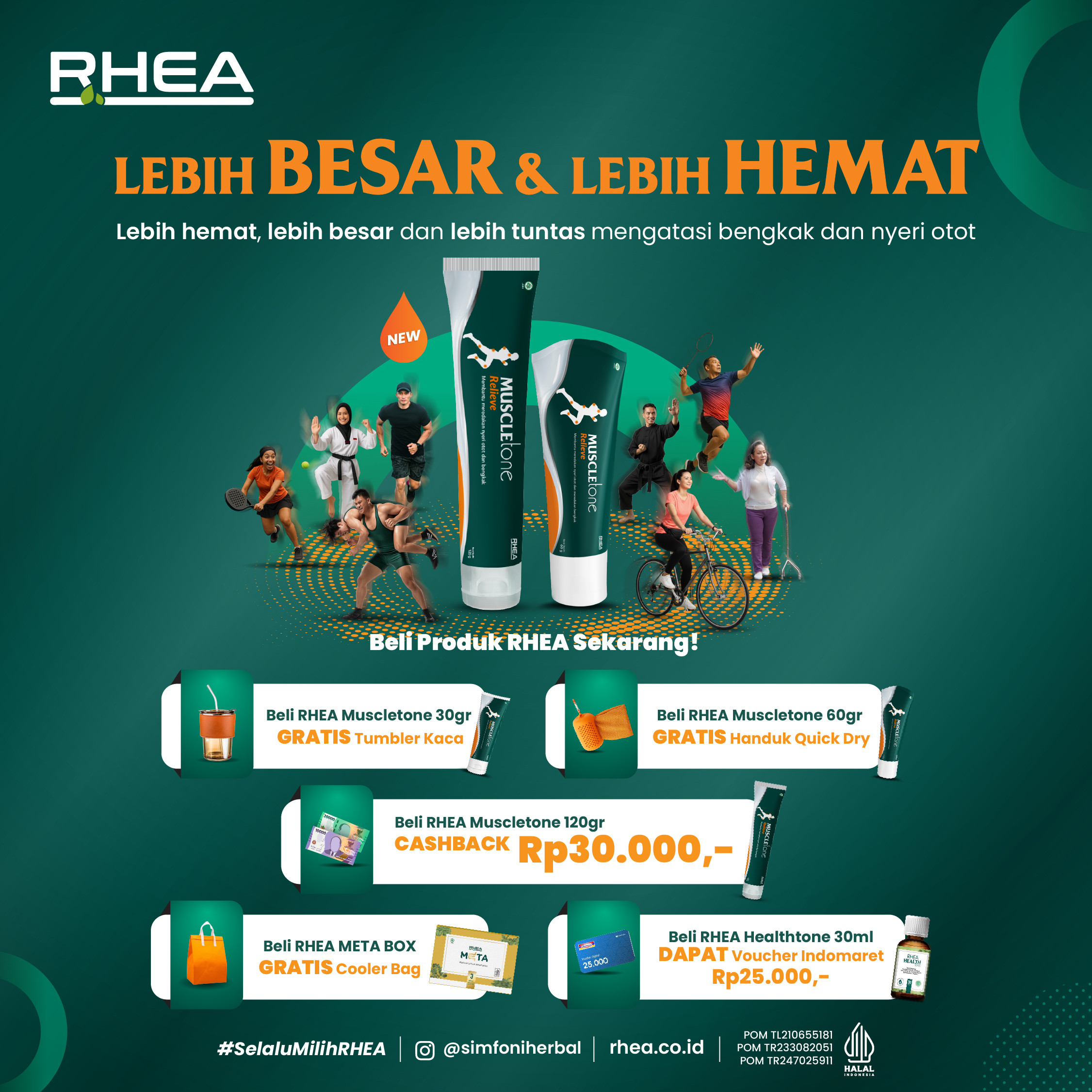 LEBIH BESAR, LEBIH HEMAR, LEBIH TUNTAS